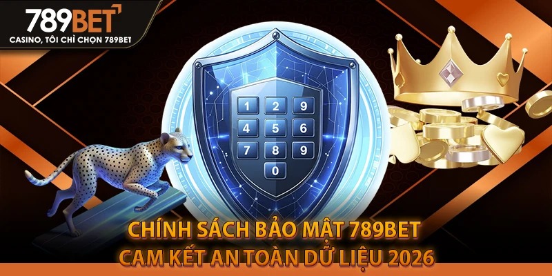 Chính sách quyền riêng tư 789bet