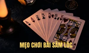 Game bài 789bet: mẹo chơi sâm 789bet luôn thắng