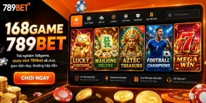 Nổ hũ 789bet: Tham gia 168game 789bet ngay để nhận quà khủng